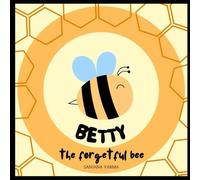 Betty, the forgetful Bee