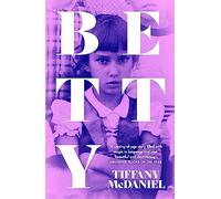 Betty : The International Bestseller