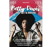 Betty They Say Im Different