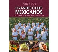 Betty Vázquez Edgar Nuñez Daniel Grandes Chefs Mexicanos Cele (Copertina rigida)