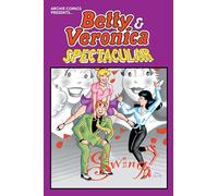 Betty & Veronica Spectacular Vol. 1