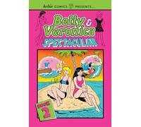 Betty & Veronica Spectacular Vol. 2