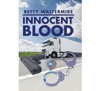 Betty Waltermire Innocent Blood (Copertina rigida)