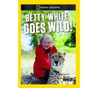Betty White Goes Wild [Edizione: Stati Uniti]