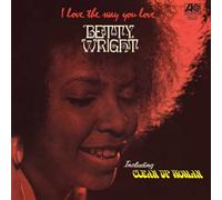 Betty Wright - I Love The Way You Love