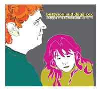 Bettysoo & Doug Cox - Lie To Me