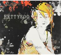 BettySoo When We're Gone (CD) Album