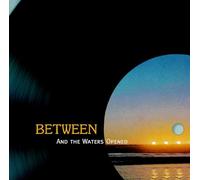 Between And the Waters Opened (CD) Album