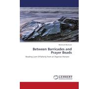 Between Barricades and Prayer Beads: Reading Liam O'Flaherty from an Algerian Horizon