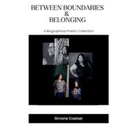 Between Boundaries & Belonging: 1