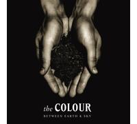 Between Earth & Sky by The Colour