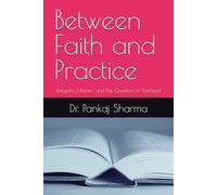 Between Faith and Practice: Dargahs, Mazars, and the Question of Tawheed