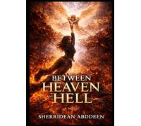 Between Heaven and Hell