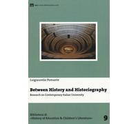 Between history and historiography. Research on contemporary italian Unive...