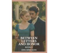 Between Letters and Honor