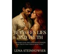 Between Lies and Truth