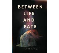 Between Life And Fate