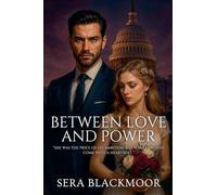 Between Love and Power