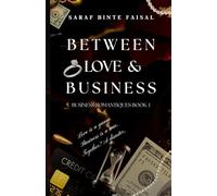 Between Love & Business: Business Romantiques Book-1