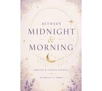Between Midnight & Morning: Dreams and Visions Journal, 120 Pages, Lavender
