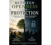 Between Openness and Protection