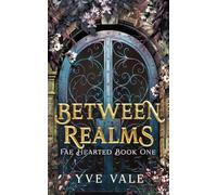 Between Realms