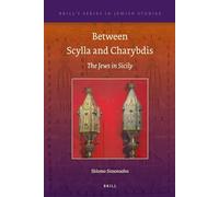 Between Scylla and Charybdis: The Jews in Sicily