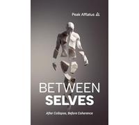 Between Selves: After Collapse, Before Coherence: 2