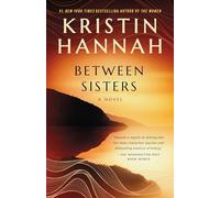 Between Sisters: A Novel