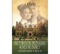 Between Sunrise and Sunset