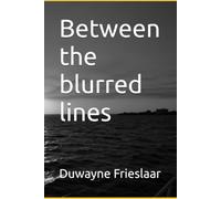 Between the blurred lines
