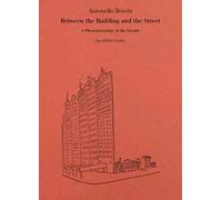 Between the building and the street. A phenomenology of the facade