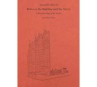 Between the building and the street. A phenomenology of the facade