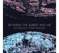 Between the Buried & Me - Parallax II: Future Sequence by Between the Buried & Me (2012) Audio CD