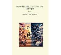 Between the Dark and the Daylight