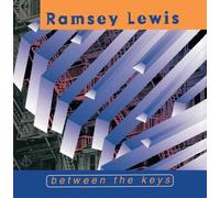 Between The Keys by Ramsey Lewis (2013) Audio CD