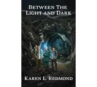 Between The Light and Dark