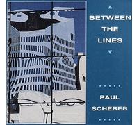 Between the Lines by Paul Scherer