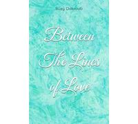 Between The Lines of Love