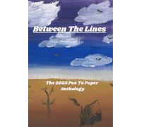 Between The Lines: Pen To Paper Aldinga 2025 Anthology