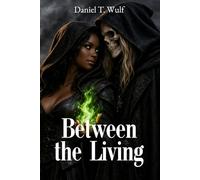 Between the Living