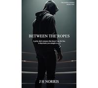 Between The Ropes: Updated Print Edition