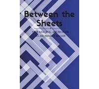 Between the Sheets: Your Raw, Real, and Reckless Sex and Intimacy Tracker