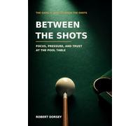 Between the Shots: Focus, Pressure, and Trust at the Pool Table