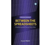 Between the Spreadsheets: Classifying and Fixing Dirty Data