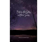 Between the Stars and their Scars