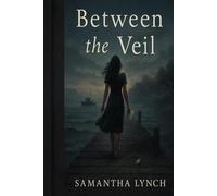 Between the Veil