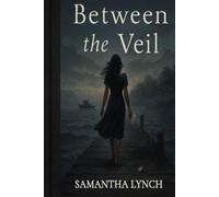 Between the Veil