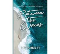 Between the Waves: 1