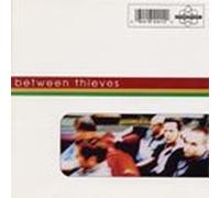 Between Thieves - Between Thieves (UK Import)